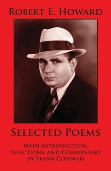 Paperback Robert E. Howard: Selected Poems Book