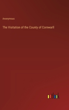 Hardcover The Visitation of the County of Cornwarll Book