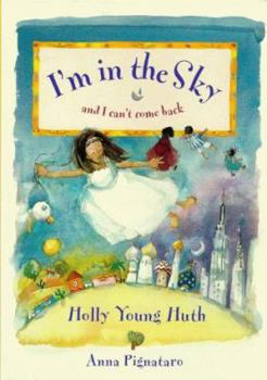 Paperback I'm in the Sky and I Can't Come Back (A Little Ark Book) Book