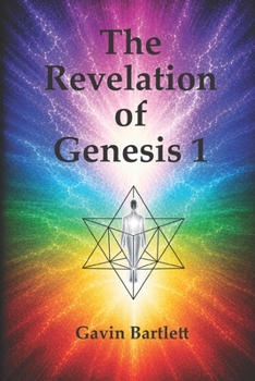 Paperback The Revelation of Genesis 1 Book