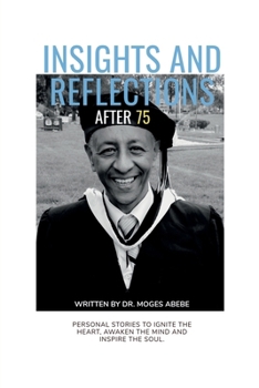 Paperback Insights and reflections after 75 Book