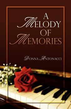Paperback A Melody of Memories Book