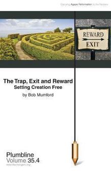 Paperback The Trap, Exit and Reward Book