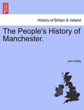 Paperback The People's History of Manchester. Book