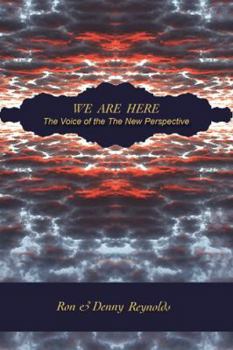 Paperback We Are Here: The Voice of the New Perspective Book