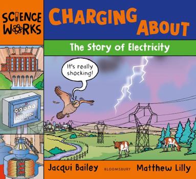 Hardcover Charging about: The Story of Electricity Book