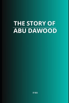 The Story of Abu Dawood