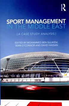 Paperback Sport Management in the Middle East: A Case Study Analysis Book