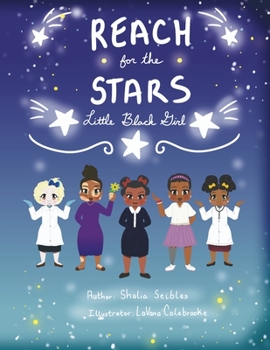 Paperback Reach For The Stars Little Black Girl Book