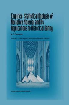 Paperback Empirico-Statistical Analysis of Narrative Material and Its Applications to Historical Dating: Volume II: The Analysis of Ancient and Medieval Records Book
