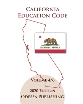 Paperback California Education Code 2020 Edition [EDC] Volume 4/6 Book