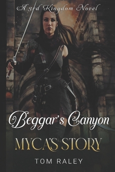 Paperback Beggar's Canyon: Myca's Story Book