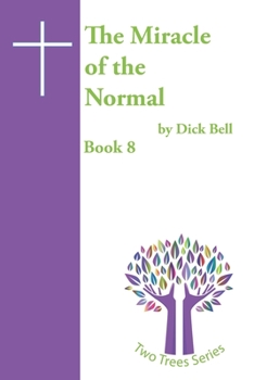 Paperback The Miracle of the Normal Book