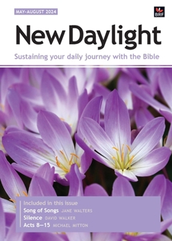 Paperback New Daylight May-August 2024: Sustaining your daily journey with the Bible Book