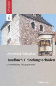 Hardcover Handbuch Gründungsschäden: Erkennen Und Instandsetzen [German] Book