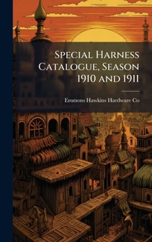 Hardcover Special Harness Catalogue, Season 1910 and 1911 Book