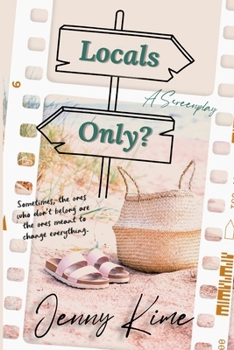 Paperback Locals Only?: The Screenplay Book