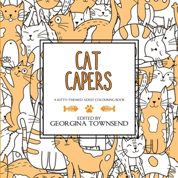 Paperback Cat Capers: A Kitty-Themed Adult Colouring Book