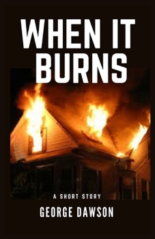 Paperback When It Burns: Mason Cobalt Series Book