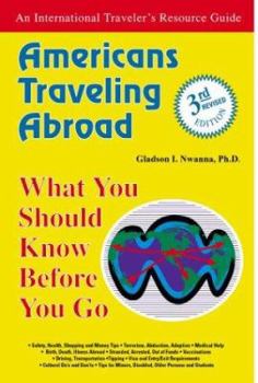 Paperback Americans Traveling Abroad: What You Should Know Before You Go Book
