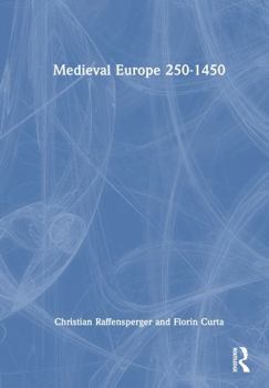 Hardcover Medieval Europe 250-1450 Book