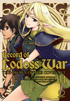 Paperback Record of Lodoss War: The Crown of the Covenant Volume 1 Book