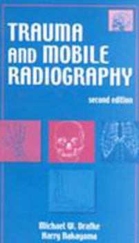 Paperback Trauma and Mobile Radiography Book