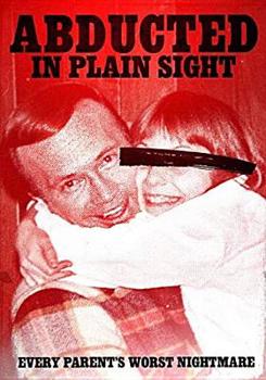 DVD Abducted in Plain Sight Book