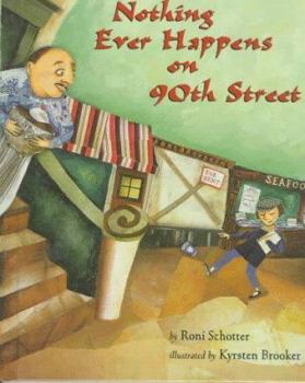 Hardcover Nothing Ever Happens on 90th.S Book