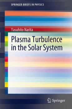 Paperback Plasma Turbulence in the Solar System Book
