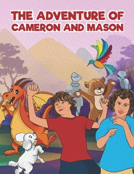 Paperback The adventure of Cameron and Mason Book