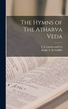 Hardcover The Hymns of The Atharva Veda Book