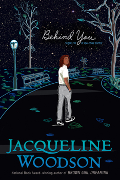 Behind You - Book #2 of the If You Come Softly