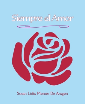 Paperback Siempre el Amor [Spanish] Book