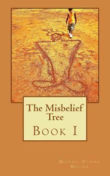 Paperback The Misbelief Tree, Book 1: Mass Transit Muse Book
