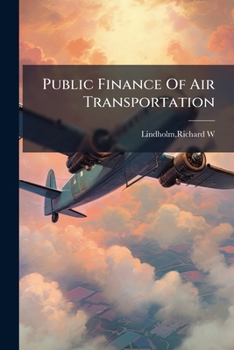 Paperback Public Finance Of Air Transportation Book