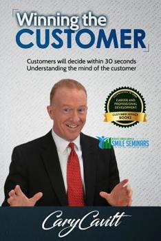 Paperback Winning the Customer: Understanding the mind of the customer Book