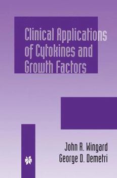 Paperback Clinical Applications of Cytokines and Growth Factors Book