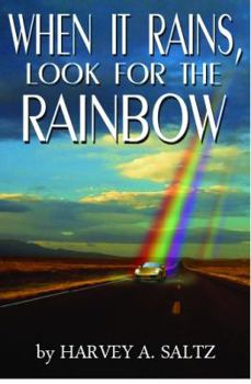 Paperback When It Rains, Look for the Rainbow Book