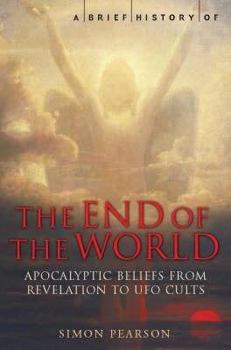 Paperback A Brief History of the End of the World. Simon Pearson Book