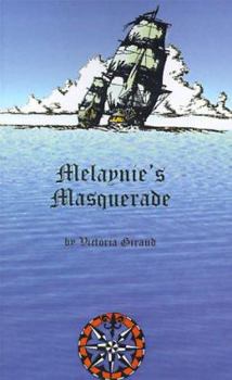 Paperback Melaynie's Masquerade Book