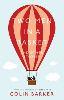 Paperback Two Men in a Basket and other Stories Book