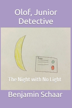 Paperback Olof, Junior Detective: The Night with No Light Book