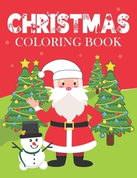 Christmas Coloring Book: Coloring Books for Adults, Ornaments, Christmas Trees, and More, Christmas Gift for men, women, girls, boys, father, m