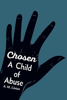 Paperback Chosen - A Child of Abuse Book