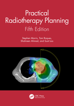 Paperback Practical Radiotherapy Planning: Fifth Edition Book