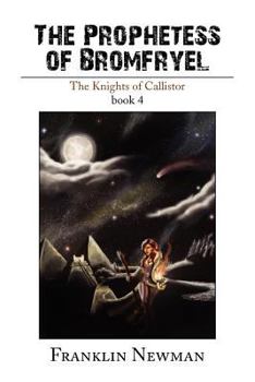 Paperback The Prophetess of Bromfryel Book