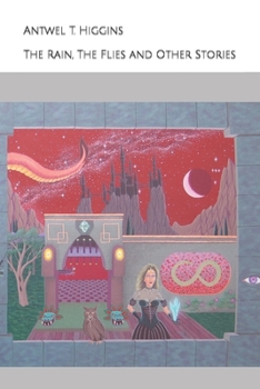 Paperback The Rain, The Flies and Other Stories Book