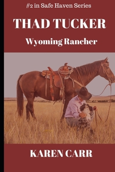 Paperback Thad Tucker: Wyoming Rancher Book