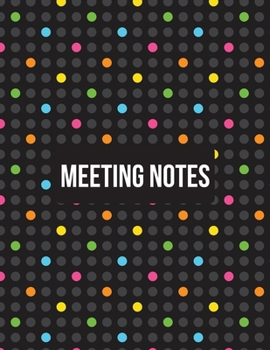 Meeting Notes: Detailed meeting notes journal for recording meeting minutes with detailed sections to keep track of attendees and action items. Cover(14)